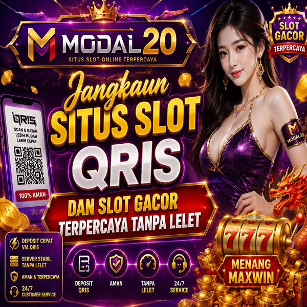 MODAL20 | Jangkaun Situs Slot QRIS dan Slot Gacor Terpercaya Tanpa Lelet image 1